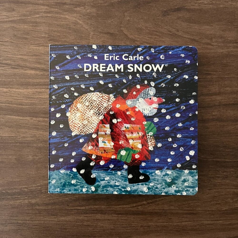 Dream Snow by Eric Carle Board Book